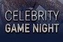 CELEBRITY GAME NIGHT